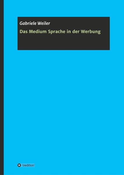 Produktbild: Das Medium Sprache in der Werbung