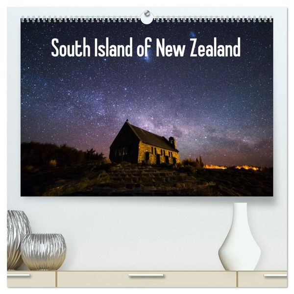Produktbild: South Island of New Zealand (High Quality Premium Wall Calendar 2026 DIN A2 landscape),CALVENDO 12 Month Wall Calendar