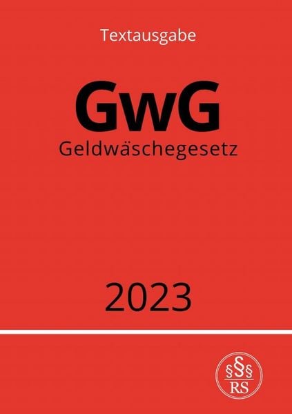 Produktbild: Geldw&auml;schegesetz - GwG 2023