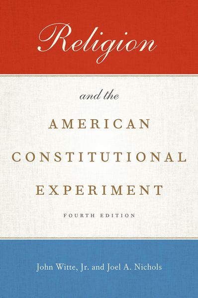 Produktbild: Religion and the American Constitutional Experiment