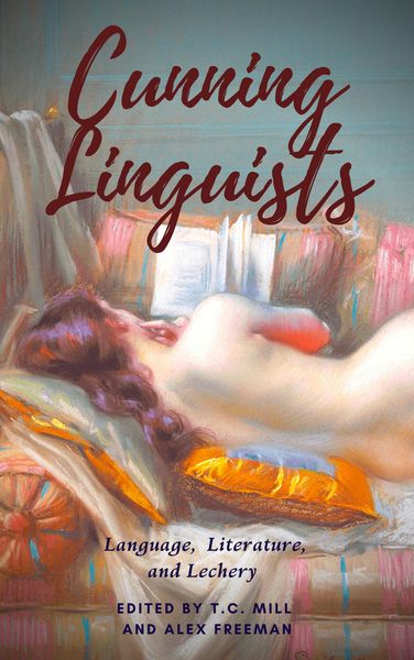 Produktbild: Cunning Linguists: Language, Literature, and Lechery