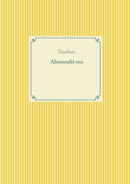 Produktbild: Taschen-Ahnentafel zum Ausf&uuml;llen (f&uuml;r 879 Personen)