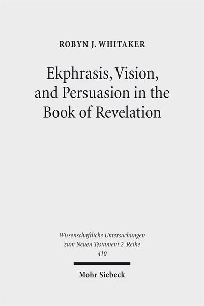 Produktbild: Ekphrasis, Vision, and Persuasion in the Book of Revelation