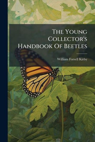 Produktbild: The Young Collector's Handbook Of Beetles