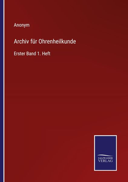 Produktbild: Archiv f&uuml;r Ohrenheilkunde