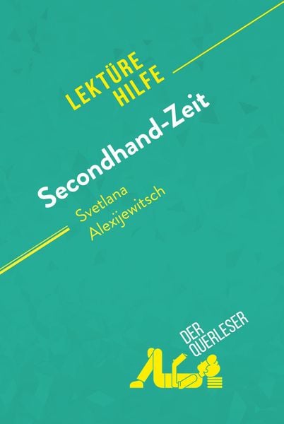 Produktbild: Secondhand-Zeit von Svetlana Alexijewitsch (Lekt&uuml;rehilfe)