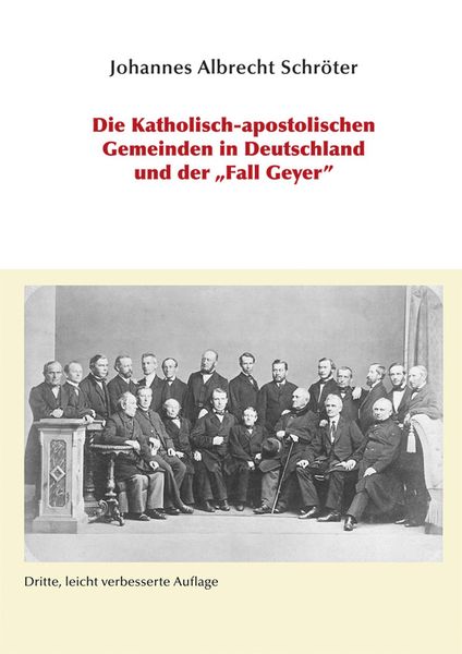 Produktbild: Die Katholisch-apostolischen Gemeinden in Deutschland und der "Fall Geyer"
