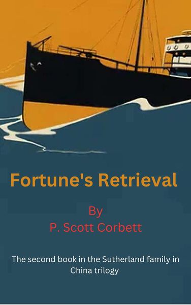 Produktbild: Fortune's Retrieval (Sutherlands in China trilogy, #2)