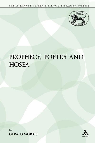 Produktbild: Prophecy, Poetry and Hosea