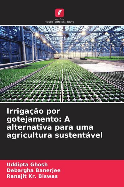 Produktbild: Irriga&ccedil;&atilde;o por gotejamento: A alternativa para uma agricultura sustent&aacute;vel