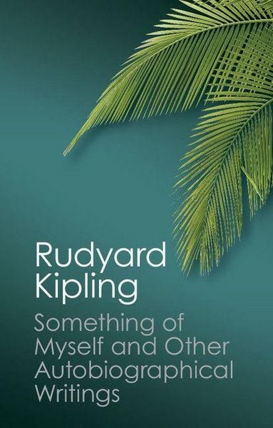 Produktbild: Something of Myself and Other Autobiographical Writings
