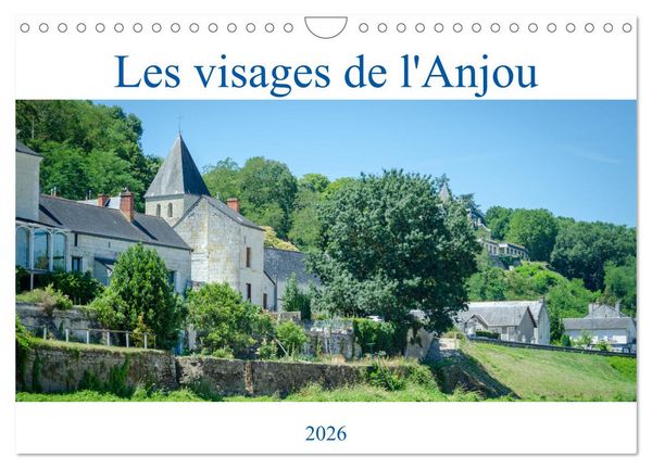 Produktbild: Les visages de l'Anjou (Calendrier mural 2026 DIN A4 vertical), CALVENDO calendrier mensuel