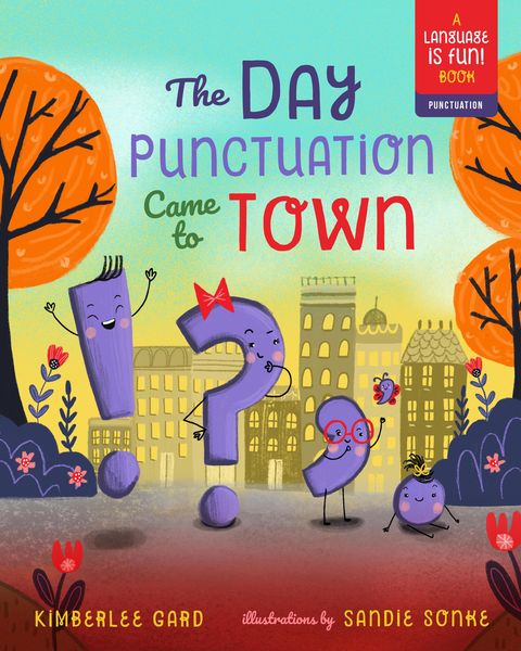 Produktbild: The Day Punctuation Came to Town