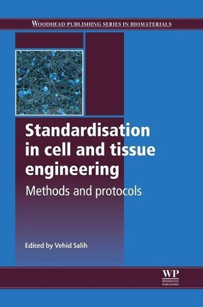 Produktbild: Salih, V: Standardisation in Cell and Tissue Engineering