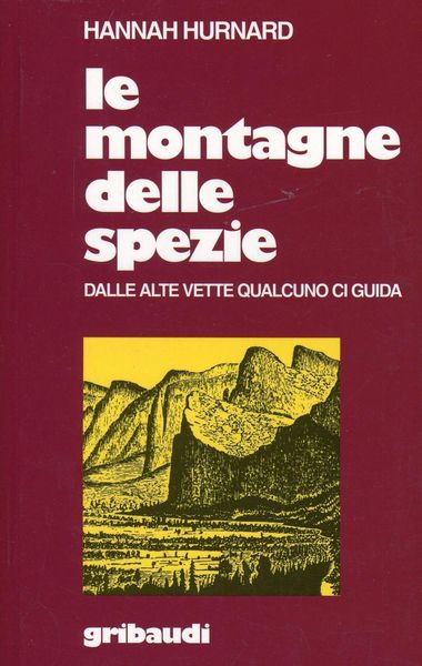 Produktbild: Le montagne delle spezie. Dalle alte vette qualcuno ci guida