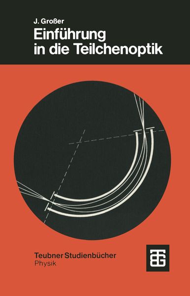 Produktbild: Einf&uuml;hrung in die Teilchenoptik