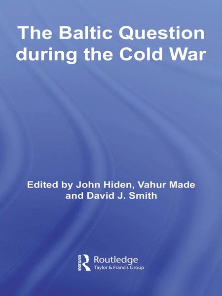 Produktbild: The Baltic Question during the Cold War