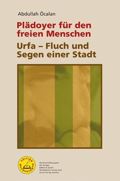 Produktbild: Pl&auml;doyer f&uuml;r den freien Menschen & Urfa &ndash; Fluch und Segen einer Stadt