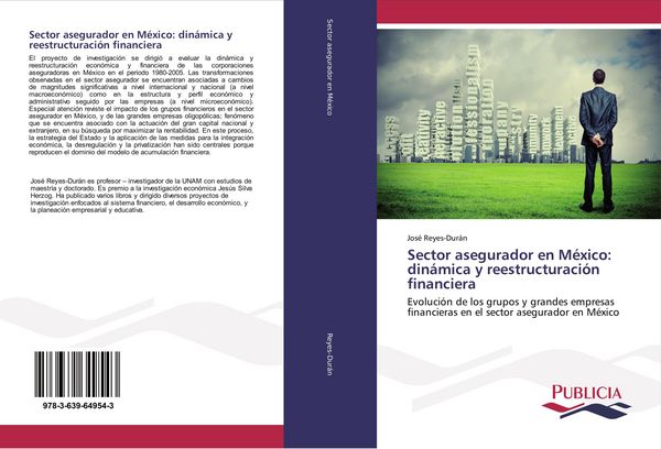 Produktbild: Sector asegurador en M&eacute;xico: din&aacute;mica y reestructuraci&oacute;n financiera