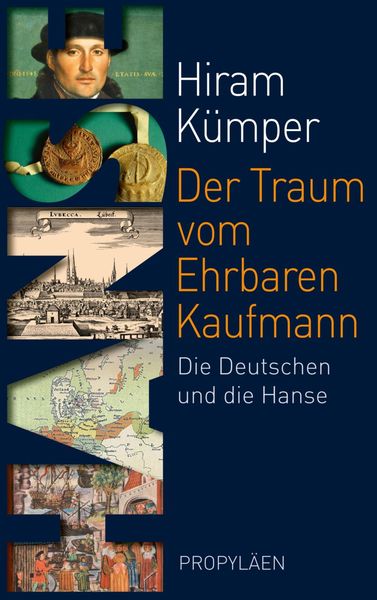 Produktbild: Der Traum vom Ehrbaren Kaufmann