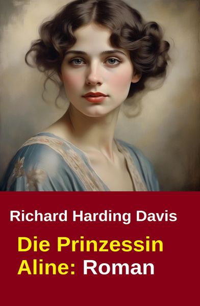 Produktbild: Die Prinzessin Aline: Roman