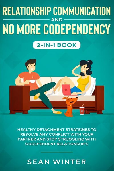 Produktbild: Relationship Communication and No More Codependency 2-in-1 Book