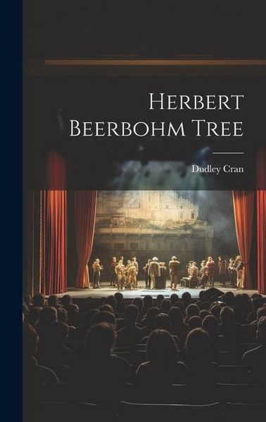 Produktbild: Herbert Beerbohm Tree