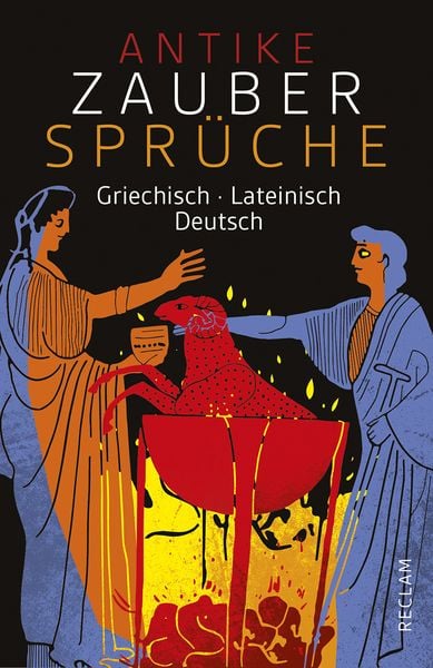 Produktbild: Antike Zauberspr&uuml;che. Griechisch/Lateinisch/Deutsch