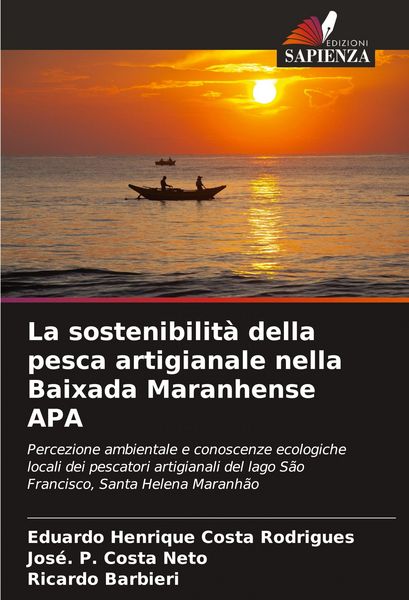 Produktbild: La sostenibilit&agrave; della pesca artigianale nella Baixada Maranhense APA