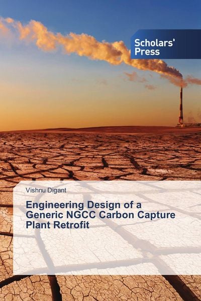 Produktbild: Engineering Design of a Generic NGCC Carbon Capture Plant Retrofit