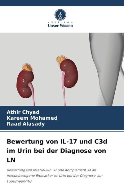 Produktbild: Bewertung von IL-17 und C3d im Urin bei der Diagnose von LN
