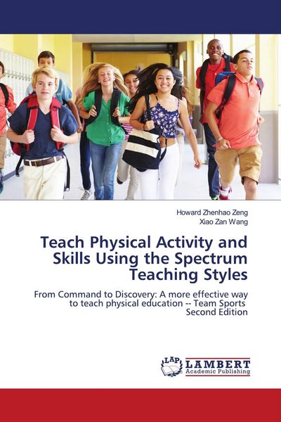 Produktbild: Teach Physical Activity and Skills Using the Spectrum Teaching Styles