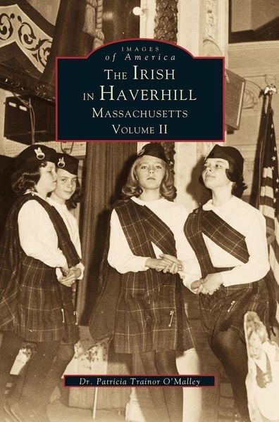 Produktbild: Irish in Haverhill, Massachusetts, Volume II