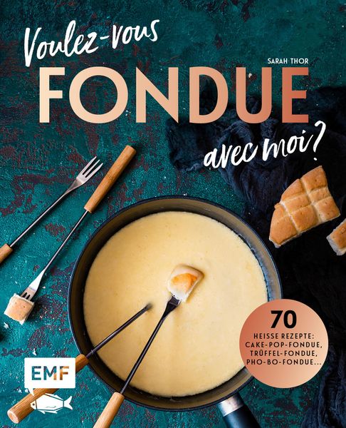Produktbild: Voulez-vous FONDUE avec moi?