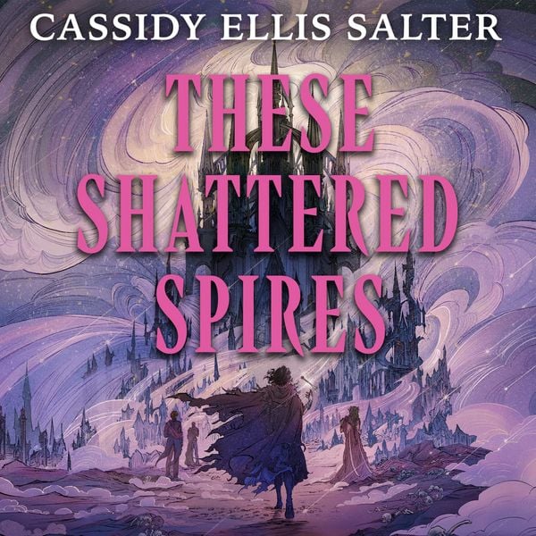 Produktbild: These Shattered Spires