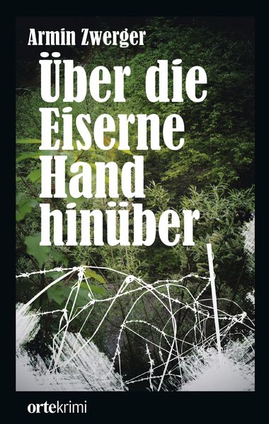 Produktbild: &Uuml;ber die Eiserne Hand hin&uuml;ber