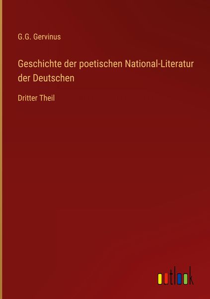 Produktbild: Geschichte der poetischen National-Literatur der Deutschen
