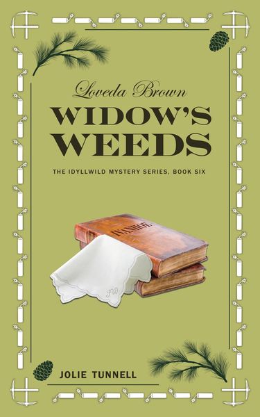 Produktbild: Loveda Brown: Widow's Weeds (The Idyllwild Mystery Series, #6)