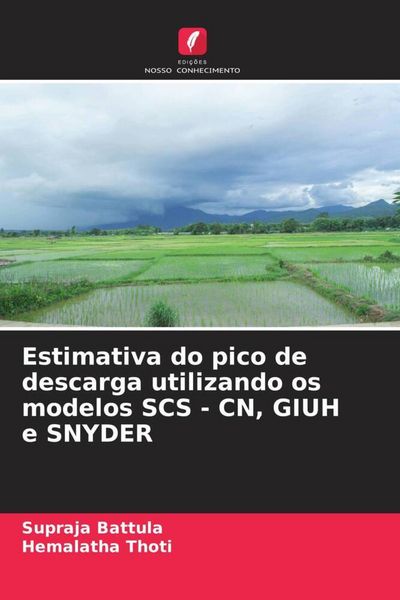 Produktbild: Estimativa do pico de descarga utilizando os modelos SCS - CN, GIUH e SNYDER