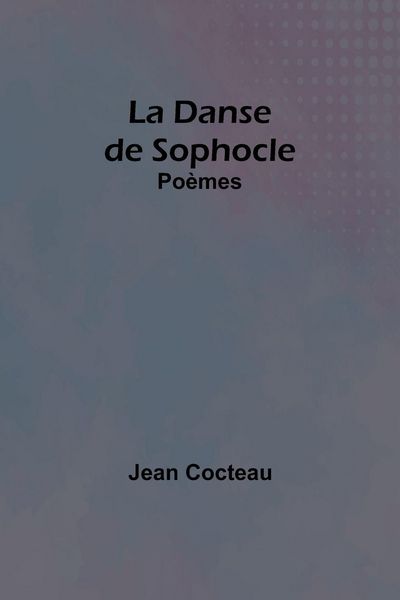 Produktbild: La Danse de Sophocle