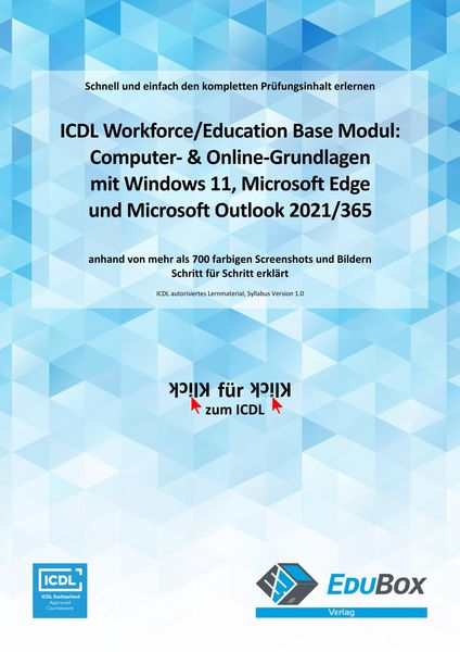 Produktbild: ICDL Computer- & Online-Grundlagen mit Windows 11, Microsoft Edge und Microsoft Outlook 2021/365 (Syllabus 1.0)