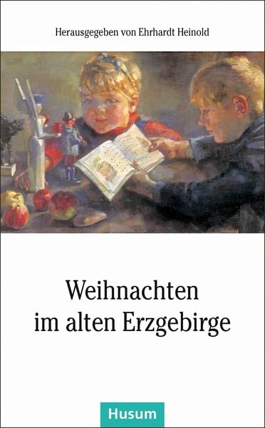 Produktbild: Weihnachten im alten Erzgebirge