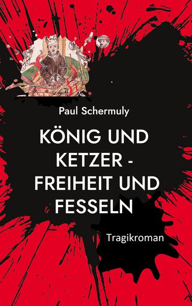 Produktbild: K&ouml;nig und Ketzer -
