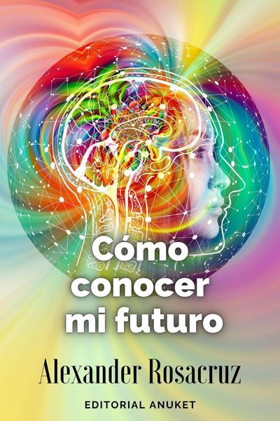 Produktbild: C&oacute;mo Conocer mi Futuro
