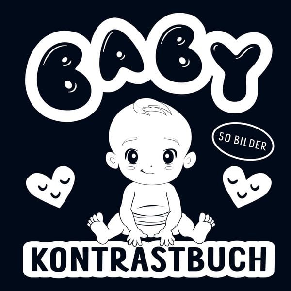 Kontrastbuch Baby - Schwarz Weiß Buch mit 50 niedlichen Bildern, Taschenbuch von Emilia Fröhlich, Bookmundo, 9789403766690