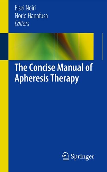 Produktbild: The Concise Manual of Apheresis Therapy