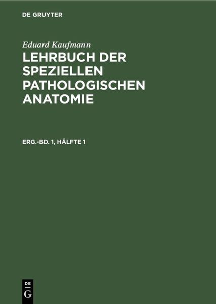 Produktbild: Lehrbuch der speziellen pathologischen Anatomie. Erg&auml;nzungsband 1, H&auml;lfte 1