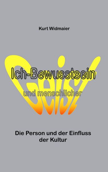 Produktbild: Ich-Bewusstsein und menschlicher Geist