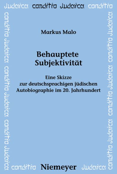 Behauptete Subjektivität, Gebundene Ausgabe von Markus Malo, De Gruyter, 9783484651746
