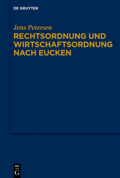 Produktbild: Rechtsordnung und Wirtschaftsordnung nach Eucken